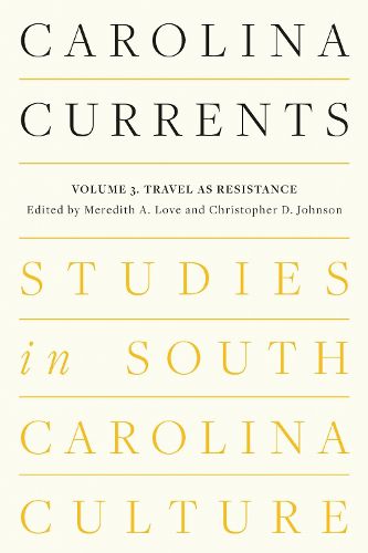 Cover image for Carolina Currents, Studies in South Carolina Culture