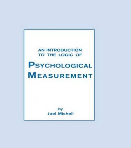 Cover image for An Introduction To the Logic of Psychological Measurement