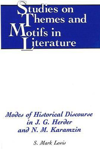 Modes of Historical Discourse in J.G. Herder and N.M. Karamzin