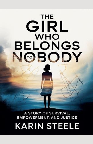 Cover image for The Girl Who Belongs to Nobody