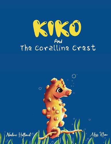 Cover image for Kiko and the Coralline Crest