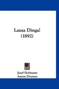 Cover image for Lausa Dinga! (1892)