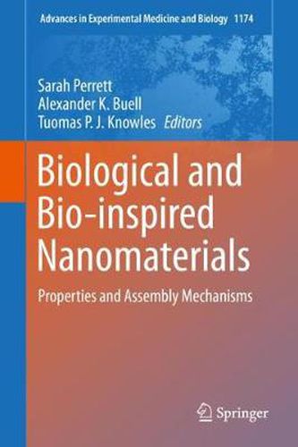 Cover image for Biological and Bio-inspired Nanomaterials: Properties and Assembly Mechanisms