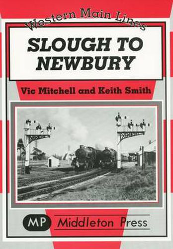 Cover image for Slough to Newbury