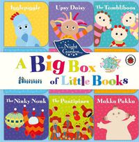 Cover image for In the Night Garden: A Big Box of Little Books