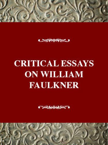 Critical Essays on William Faulkner: The Sutpen Family