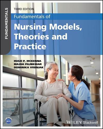 Cover image for Fundamentals of Nursing Models, Theories and Practice