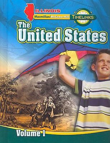 Cover image for Il Timelinks: Grade 5, the United States, Volume 1 Student Edition