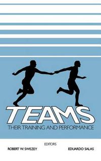 Cover image for Teams: Their Training and Performance