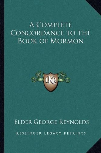 A Complete Concordance to the Book of Mormon