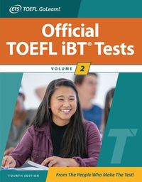 Cover image for Official TOEFL iBT Tests Volume 2, Fourth Edition