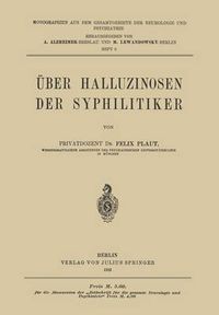 Cover image for UEber Halluzinosen Der Syphilitiker