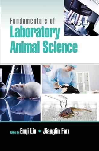 Cover image for Fundamentals of Laboratory Animal Science