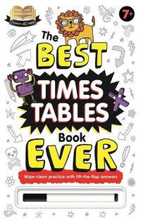 Cover image for The Best Times Tables Book Ever: Wipe-Clean Workbook