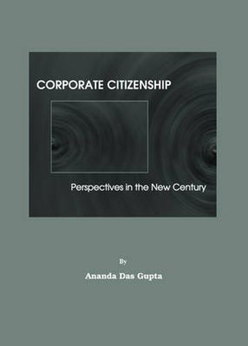 Cover image for Corporate Citizenship: Perspectives in the New Century