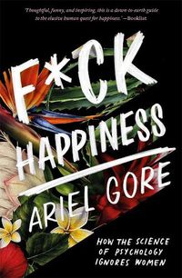 Cover image for F*ck Happiness