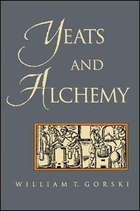 Cover image for Yeats and Alchemy