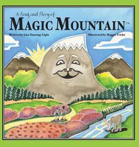 Cover image for A Song and Story of Magic Mountain