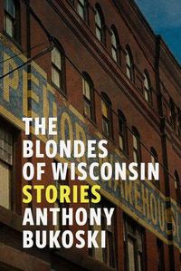 Cover image for The Blondes of Wisconsin