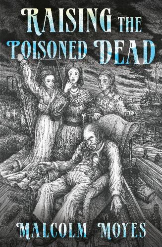 Cover image for Raising the Poisoned Dead