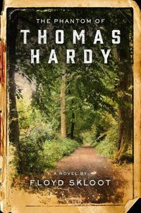 Cover image for The Phantom of Thomas Hardy