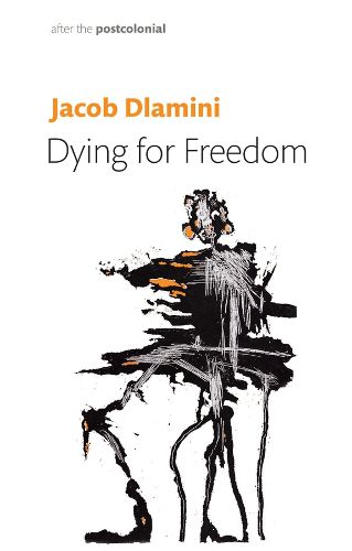 Cover image for Dying for Freedom
