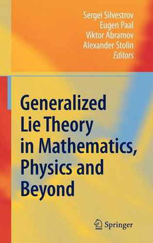 Cover image for Generalized Lie Theory in Mathematics, Physics and Beyond