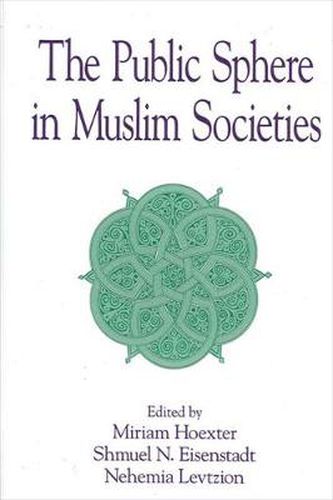 Cover image for The Public Sphere in Muslim Societies