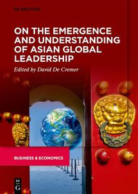 Cover image for On the Emergence and Understanding of Asian Global Leadership