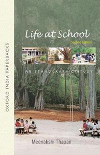 Cover image for Life at School: An Ethnographic Study