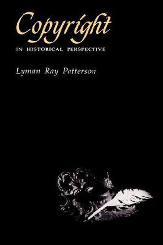 Cover image for Copyright in Historical Perspective