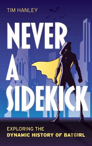 Cover image for Never a Sidekick