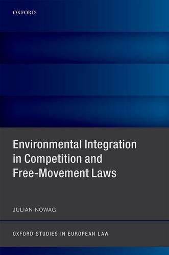 Cover image for Environmental Integration in Competition and Free-Movement Laws