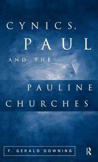 Cover image for Cynics, Paul and the Pauline Churches