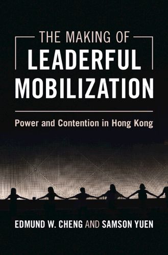 Cover image for The Making of Leaderful Mobilization