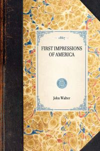 Cover image for First Impressions of America