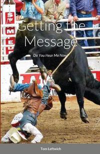 Cover image for Getting the Message