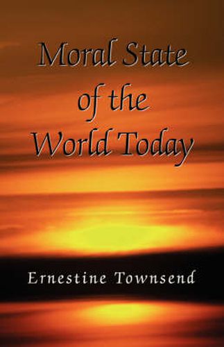 Cover image for Moral State of the World Today