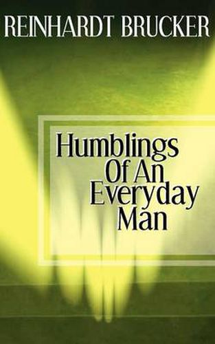 Cover image for Humblings of an Everyday Man