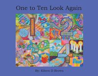 Cover image for One to Ten Look Again