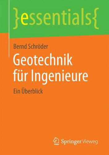 Cover image for Geotechnik fur Ingenieure: Ein UEberblick