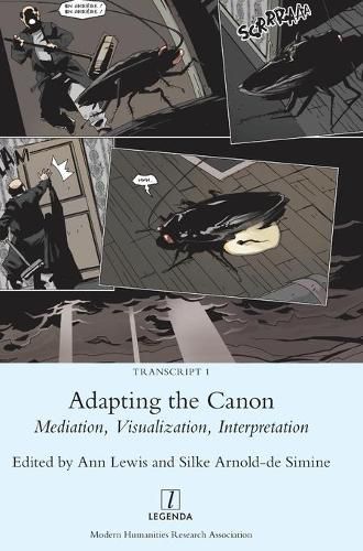 Cover image for Adapting the Canon: Mediation, Visualization, Interpretation