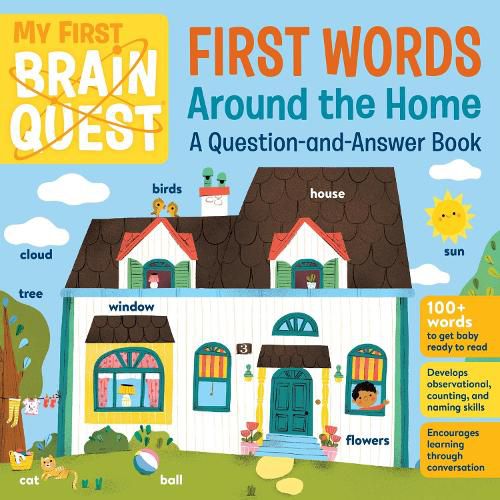 My First Brain Quest First Words: Around the Home a Question-and-Answer Book