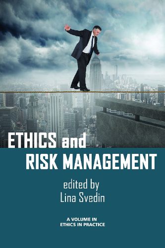 Cover image for Ethics and Risk Management