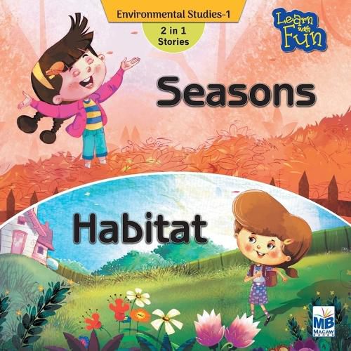 Enviornmental Science: Seasons and habitate