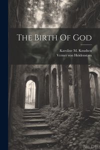 Cover image for The Birth Of God