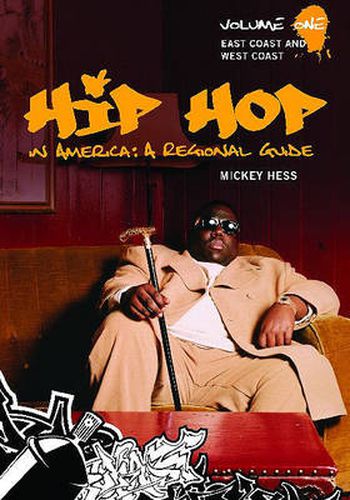 Cover image for Hip Hop in America: A Regional Guide [2 volumes]