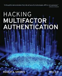 Cover image for Hacking Multifactor Authentication