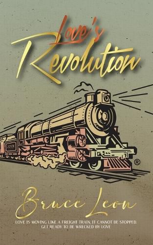 Cover image for Love's Revolution!