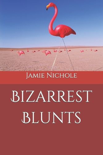 Cover image for Bizarrest Blunts